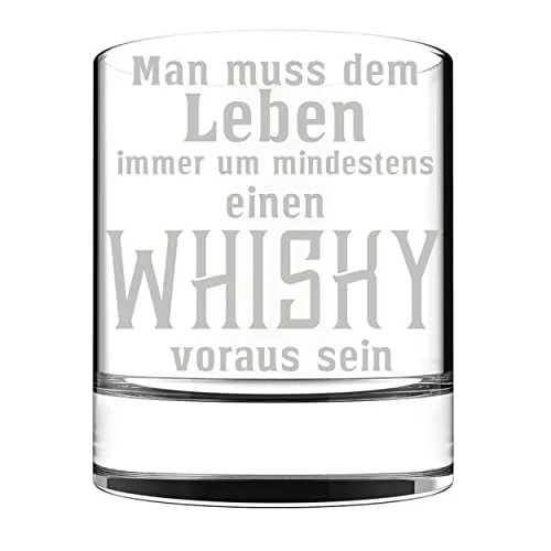 Whiskyglas - Whisky voraus