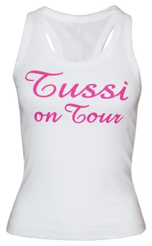 Tussi on Tour – Top
